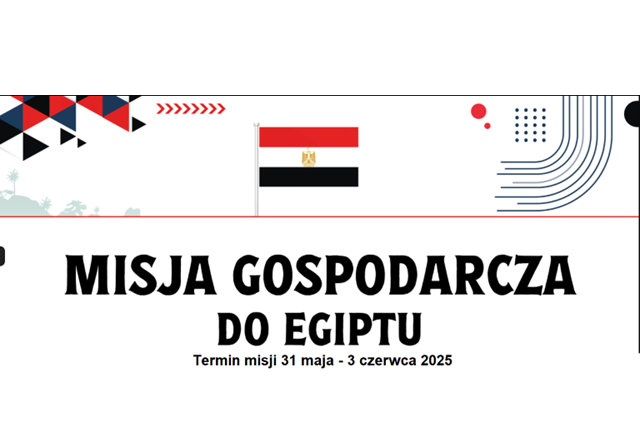 Misja gospodarcza do Egiptu 31 maja – 3 czerwca 2025
