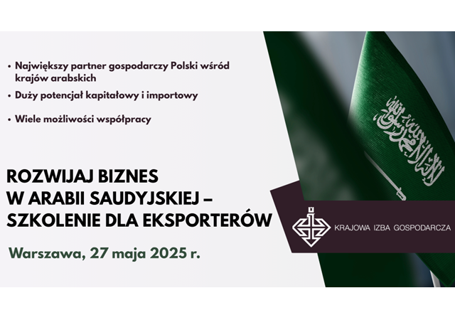 Rozwijaj biznes w Arabii Saudyjskiej – szkolenie dla eksporterów