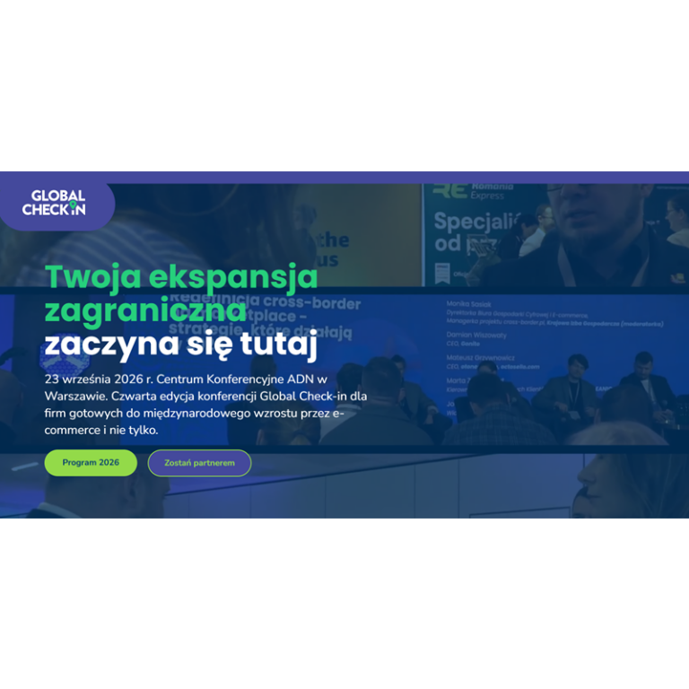 Global Check-in 2026 – konferencja o ekspansji polskiego e-commerce